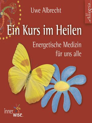 cover image of Ein Kurs im Heilen